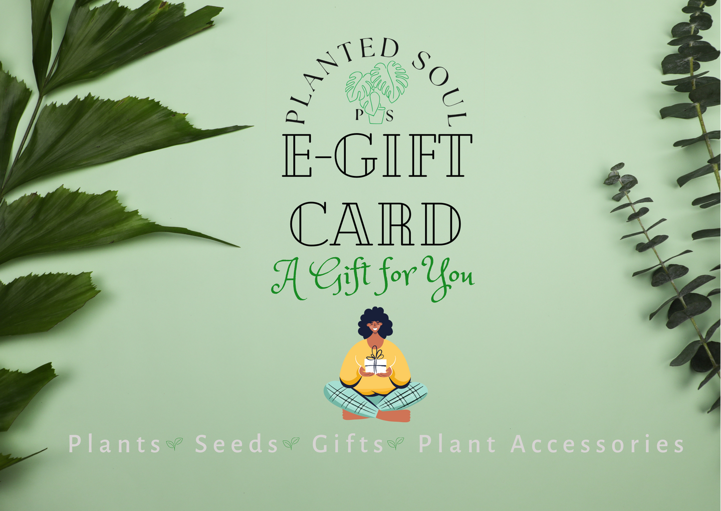 A Planted Soul E Gift Card